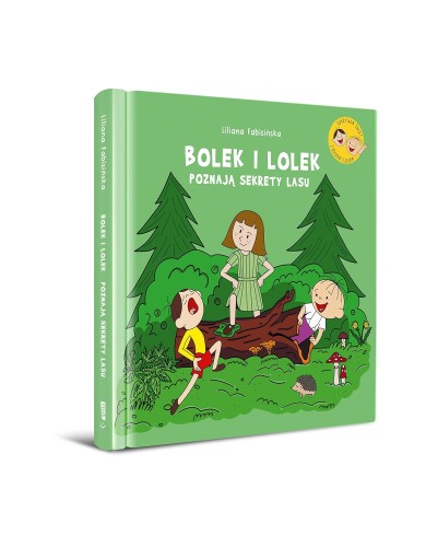 Książka BOLEK I LOLEK "Sekrety Lasu"