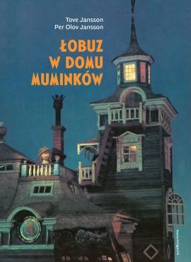 Książka MUMINKI "Łobuz w Domu Muminków"